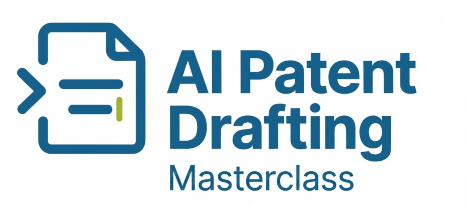 AI Patent Drafting Masterclass, designed and presented by FICPI