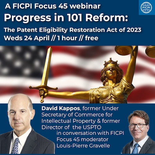 FICPI webinar with David J Kappos on PERA S101 Reform